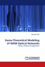 Game-Theoretical Modeling of WDM Optical Networks