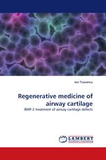 Regenerative medicine of airway cartilage
