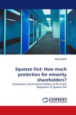Squezze Out: How much protection for minority shareholders?