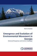 Emergence and Evolution of Environmental Movement in Georgia