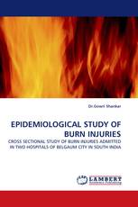 EPIDEMIOLOGICAL STUDY OF BURN INJURIES