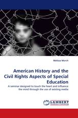 American History and the Civil Rights Aspects of Special Education