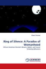 Ring of Silence: A Paradox of Womanhood