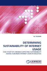 DETERMINING SUSTAINABILITY OF INTERNET USAGE