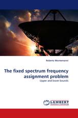 The fixed spectrum frequency assignment problem