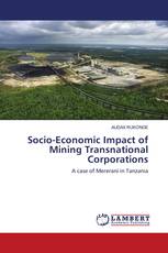 Socio-Economic Impact of Mining Transnational Corporations