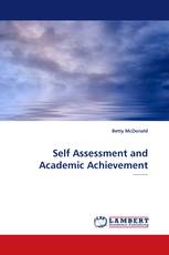 Self Assessment and Academic Achievement