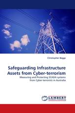 Safeguarding Infrastructure Assets from Cyber-terrorism