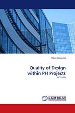 Quality of Design within PFI Projects