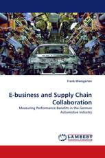 E-business and Supply Chain Collaboration