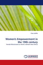 Women''s Empowerment in the 19th century