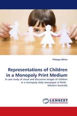 Representations of Children in a Monopoly Print Medium