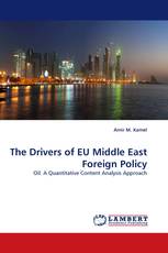 The Drivers of EU Middle East Foreign Policy