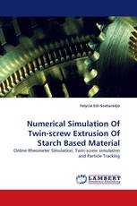 Numerical Simulation Of Twin-screw Extrusion Of Starch Based Material