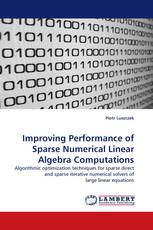 Improving Performance of Sparse Numerical Linear Algebra Computations