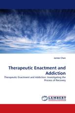 Therapeutic Enactment and Addiction