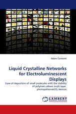 Liquid Crystalline Networks for Electroluminescent Displays