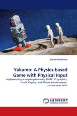 Yakumo: A Physics-based Game with Physical Input