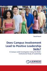 Does Campus Involvement Lead to Positive Leadership Skills?