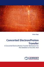 Concerted Electron/Proton Transfer