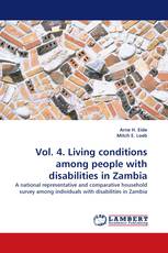 Vol. 4. Living conditions among people with disabilities in Zambia