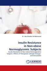 Insulin Resistance in Non-obese Normoglycemic Subjects