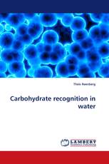 Carbohydrate recognition in water