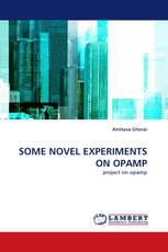 SOME NOVEL EXPERIMENTS ON OPAMP