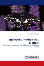 Interethnic Attitude that Matters