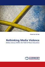 Rethinking Media Violence