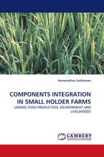 COMPONENTS INTEGRATION IN SMALL HOLDER FARMS