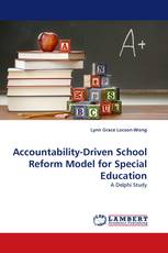 Accountability-Driven School Reform Model for Special Education