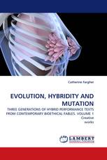 EVOLUTION, HYBRIDITY AND MUTATION