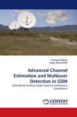 Advanced Channel Estimation and Multiuser Detection in GSM