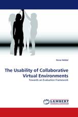 The Usability of Collaborative Virtual Environments
