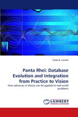 Panta Rhei: Database Evolution and Integration from Practice to Vision