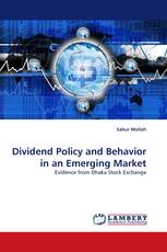 Dividend Policy and Behavior in an Emerging Market