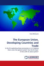 The European Union, Developing Countries and Trade