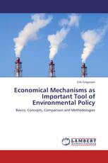 Economical Mechanisms as Important Tool of Environmental Policy