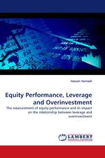Equity Performance, Leverage and Overinvestment