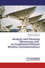 Analysis and Planning Microwave Link   to Established Efficient Wireless Communications