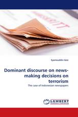 Dominant discourse on news-making decisions on terrorism