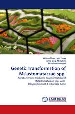 Genetic Transformation of Melastomataceae spp.