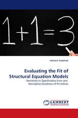 Evaluating the Fit of Structural Equation Models
