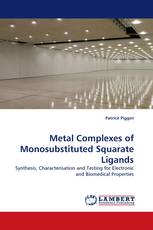 Metal Complexes of Monosubstituted Squarate Ligands