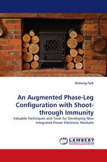 An Augmented Phase-Leg Configuration with Shoot-through Immunity