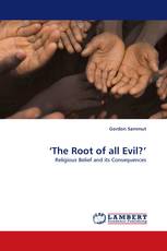 ‘The Root of all Evil?’