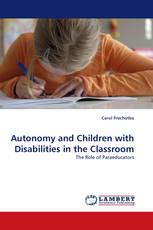 Autonomy and Children with Disabilities in the Classroom