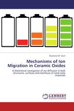 Mechanisms of Ion Migration in Ceramic Oxides