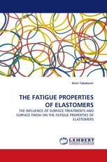 THE FATIGUE PROPERTIES OF ELASTOMERS